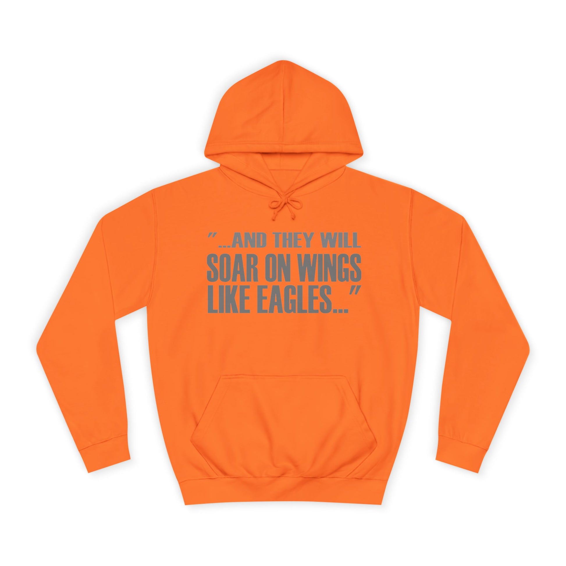 Soar On Wings Like Eagles Hoodie