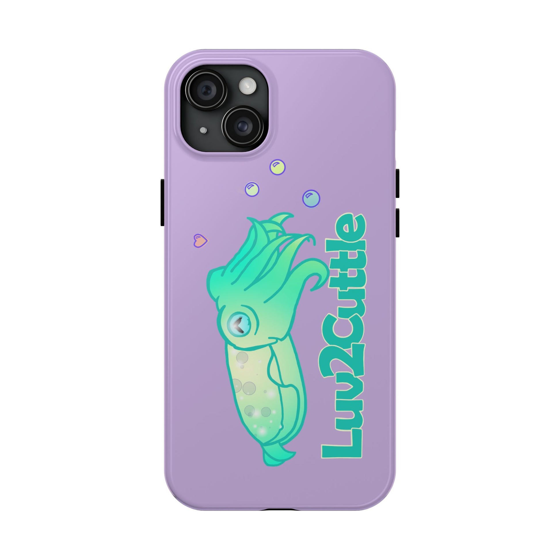 Cute Cuttlefish Tough Phone Case — "Luv2Cuttle" Durable Protective Cover