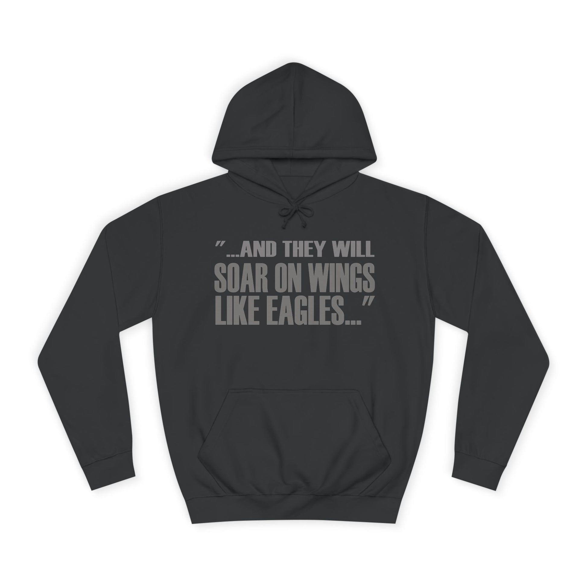 Soar On Wings Like Eagles Hoodie