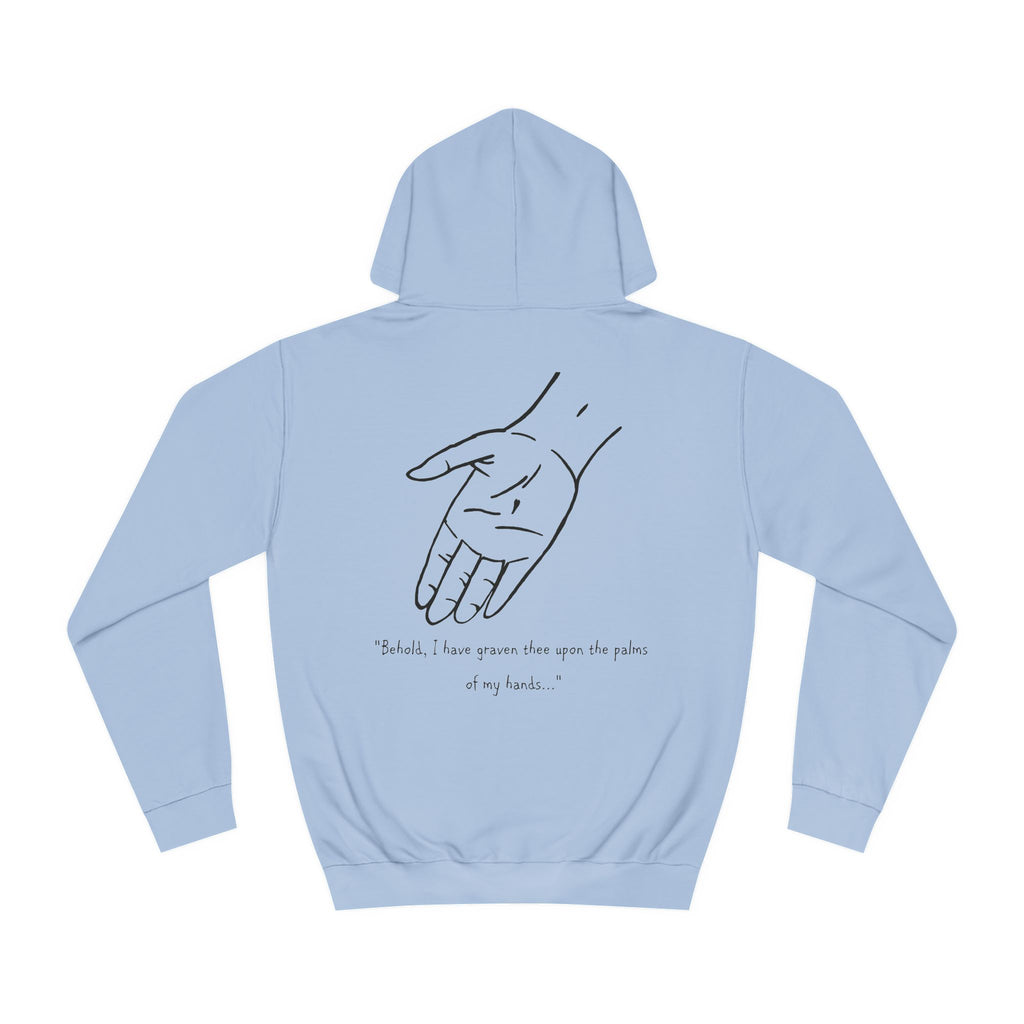 "Graven on the Palms" Classic Hoodie