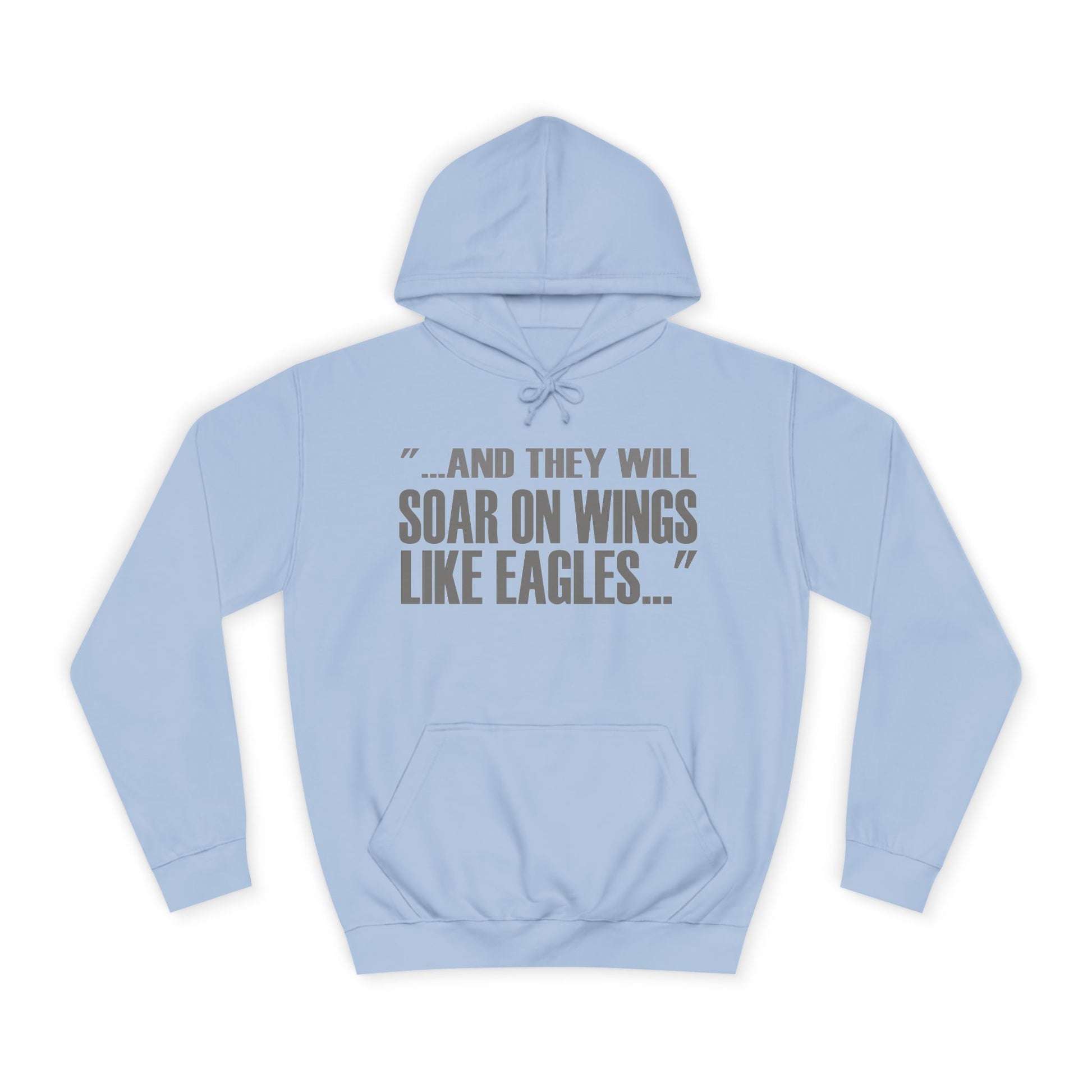 Soar On Wings Like Eagles Hoodie