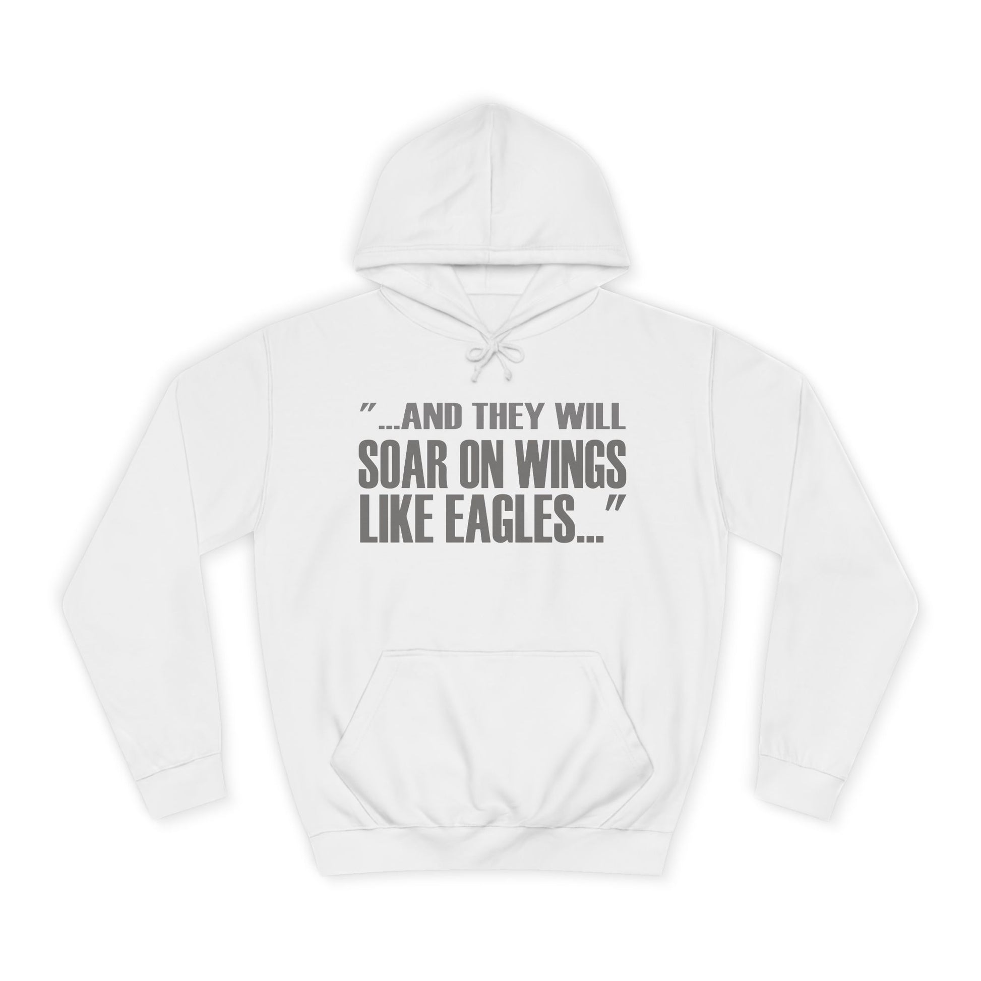 Soar On Wings Like Eagles Hoodie