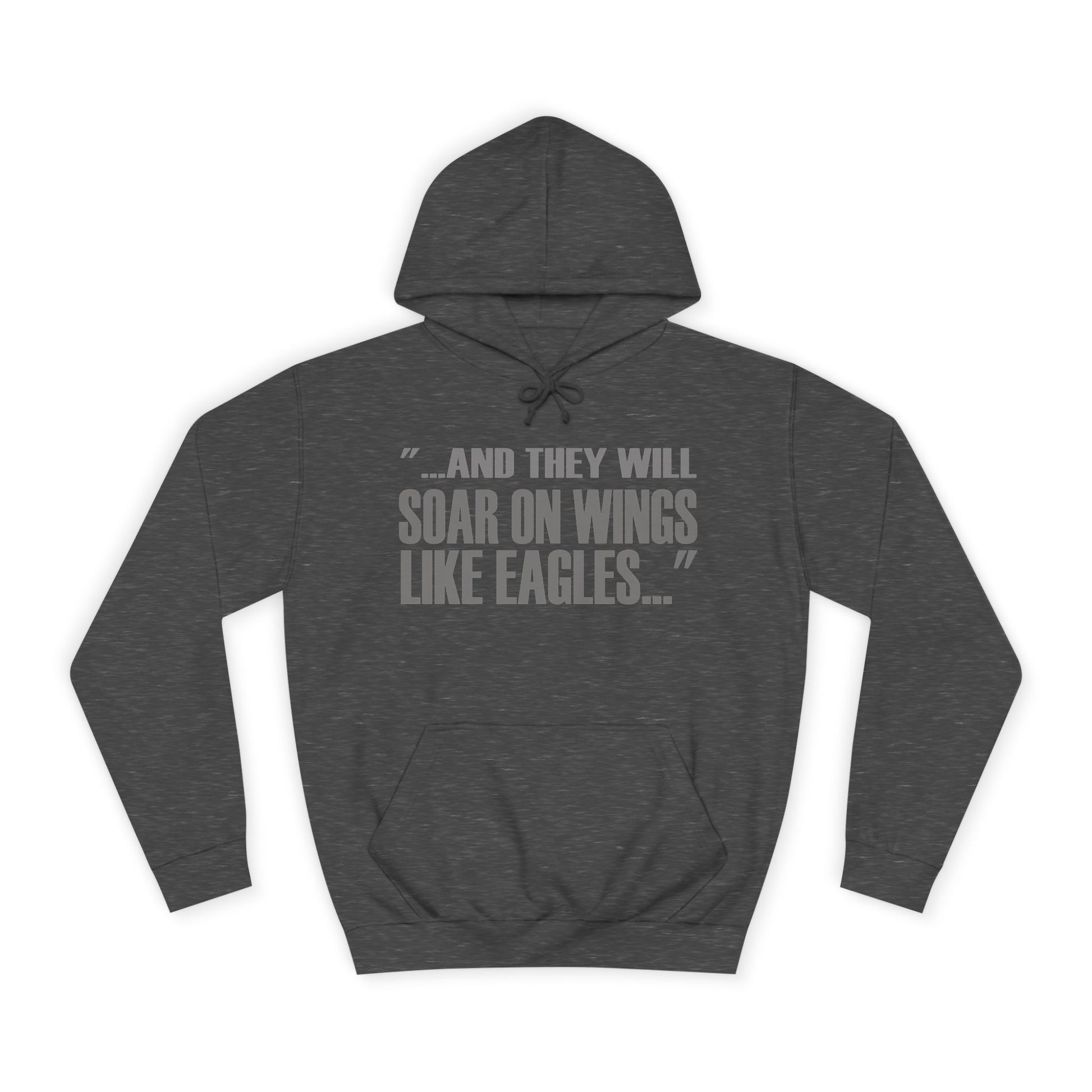 Soar On Wings Like Eagles Hoodie